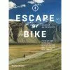 Libro Cordee "Escape By Bike" (inglés) -Bicicletas comprar 9780500293508